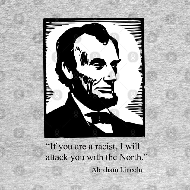 Genuine Abraham Lincoln quote by Princifer